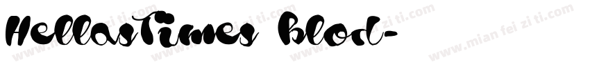 HellasTimes blod字体转换
